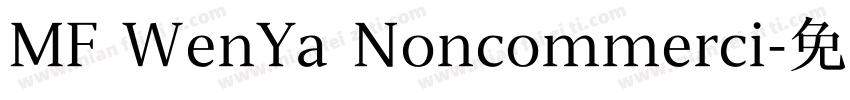 MF WenYa Noncommerci字体转换